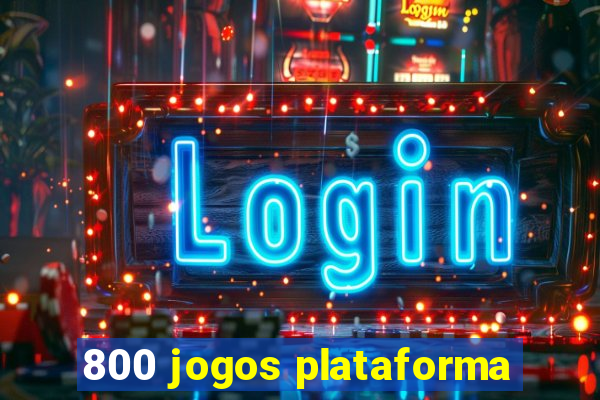 800 jogos plataforma